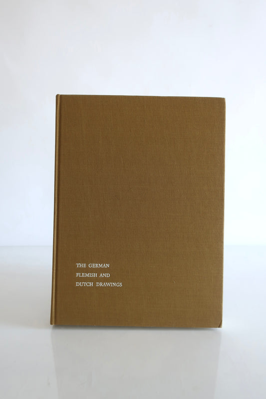 The German Flemish & Dutch Drawings Art Book